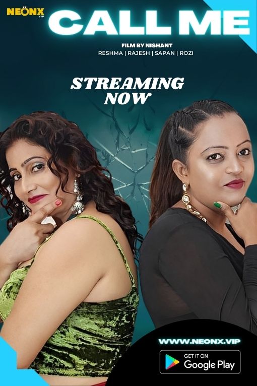 Call Me (2023) UNCUT Hindi NeonX Short Film 720p HDRip 320MB download