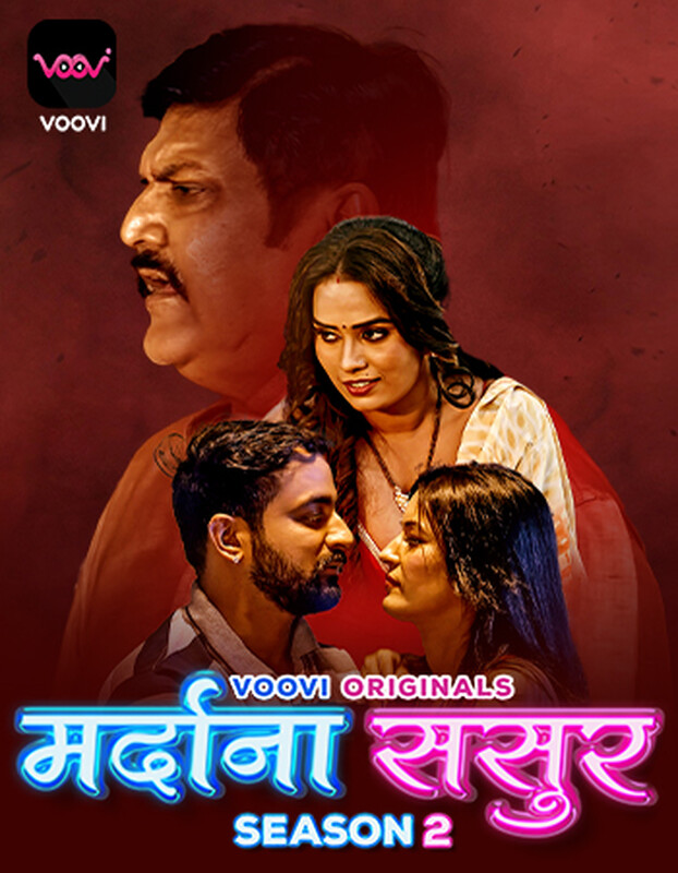 Mardana Sasur 2023 Voovi S02 Part 1 Hindi Web Series 1080p HDRip 850MB Download