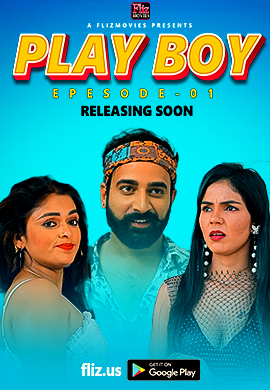 Play Boy 2023 Fliz S01E01 Hindi Web Series 1080p HDRip 650MB Download