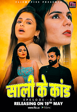 Sali Ke Kand (2023) S01E01 Hindi FlizMovies Hot Web Series 720p HDRip 100MB Download