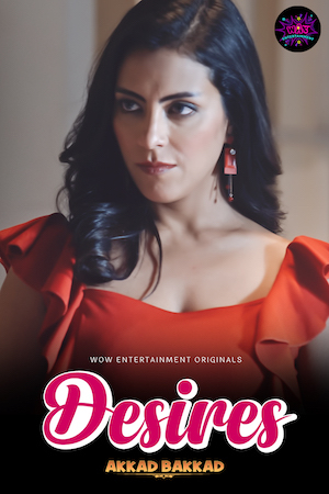 Desire (2023) S01E04 Hindi WowEntertainment Hot Web Series 720p HDRip 150MB Download