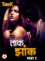 Taak Jhank 2023 Taakcinema S01E03 | E04 Hindi Web Series 1080p HDRip 800MB Download