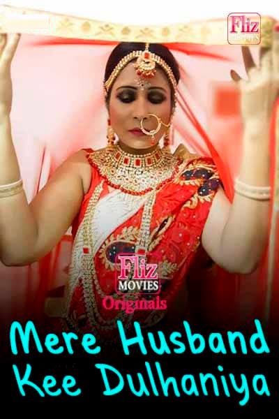 18+ Mere Husband Kee Dulhaniya 2020 S01E01 Hindi Hot Web Series 720p HDRip 200MB