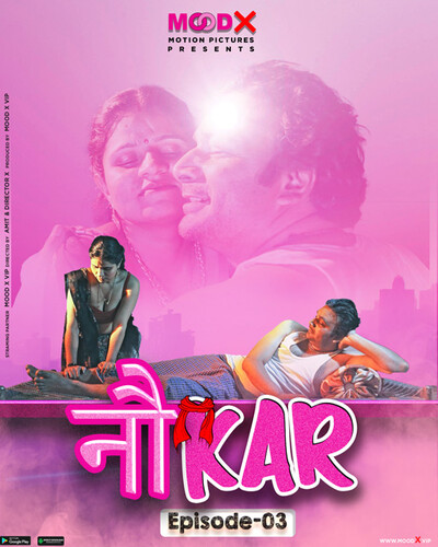 Noukar 2023 MoodX S01E03 Hindi Web Series 720p HDRip 250MB Download