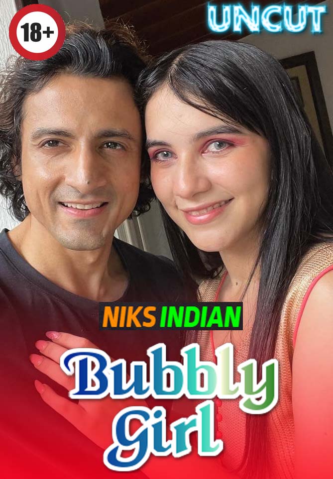 Bubbly Girl (2023) UNCUT Hindi Niksindian Short Film 720p HDRip 200MB Download