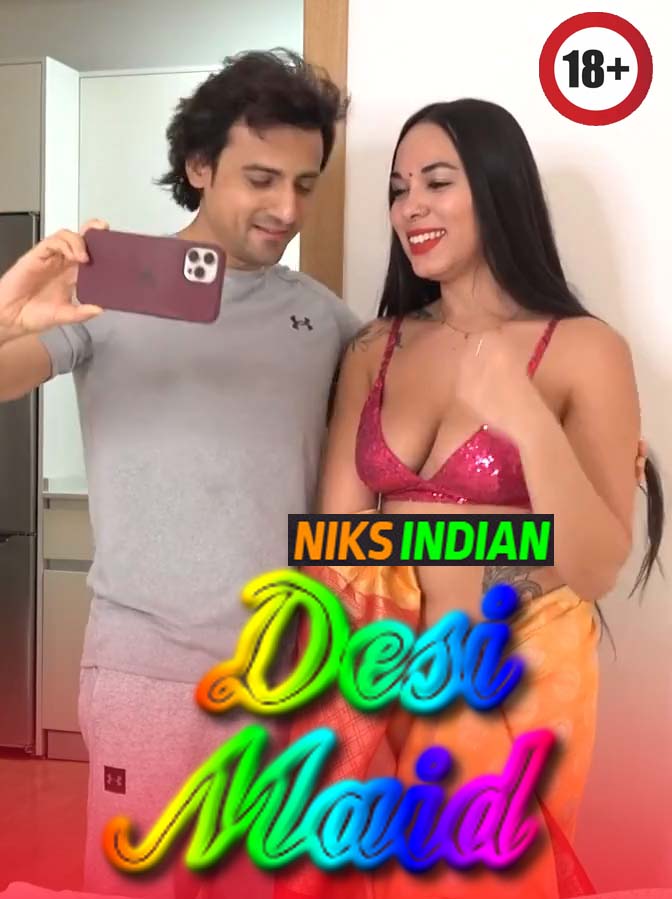 Desi Maid (2023) UNCUT Hindi Niksindian Short Film 720p HDRip 200MB Download