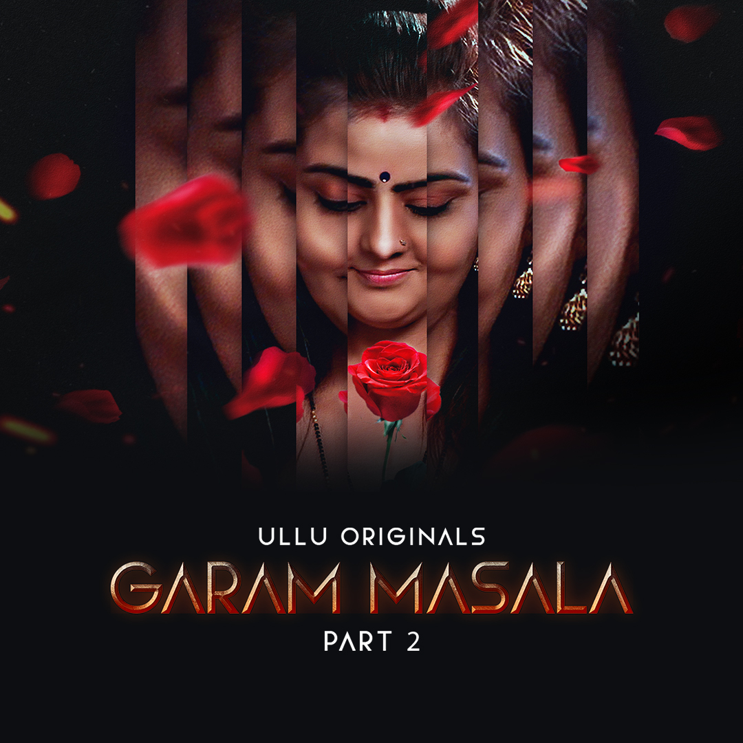 Garam Masala Part 02 2023 Ullu Hindi Web Series 720p HDRip 600MB Download
