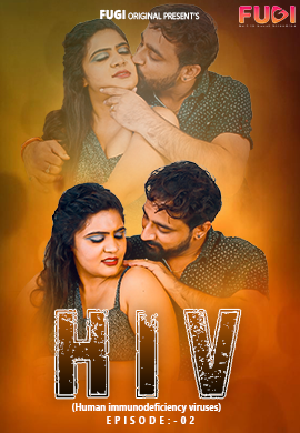 HIV 2023 Fugi S01E02 Hindi Web Series 1080p HDRip 500MB Download