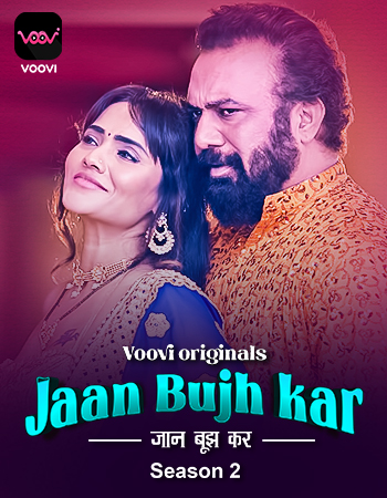 Jaan Bujh Kar S02 2023 Ep 01-02 Voovi Web Series 720p HDRip 400MB Download
