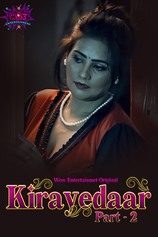 Kirayedaar S01 2023 Wow Part 2 Hindi Web Series 1080p HDRip 600MB Download