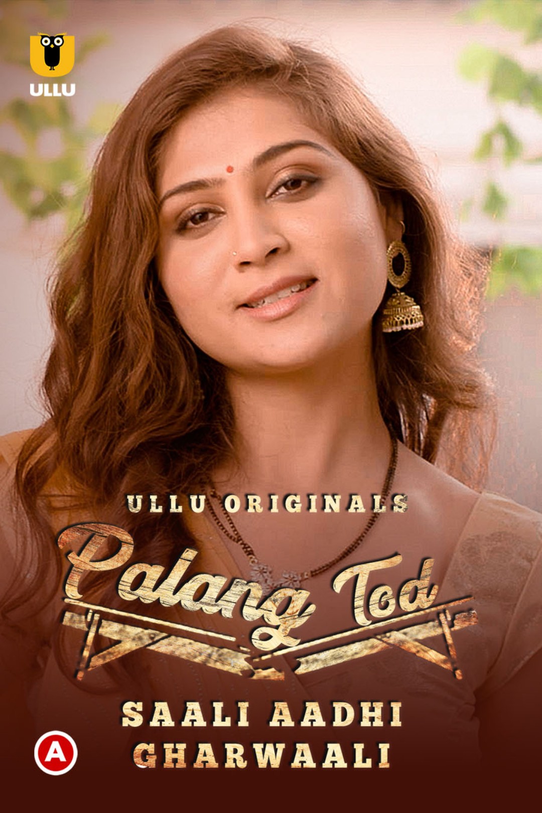 Saali Aadhi GharWaali (Palangtod) 2021 Ullu Hindi Web Series 720p HDRip 300MB Download