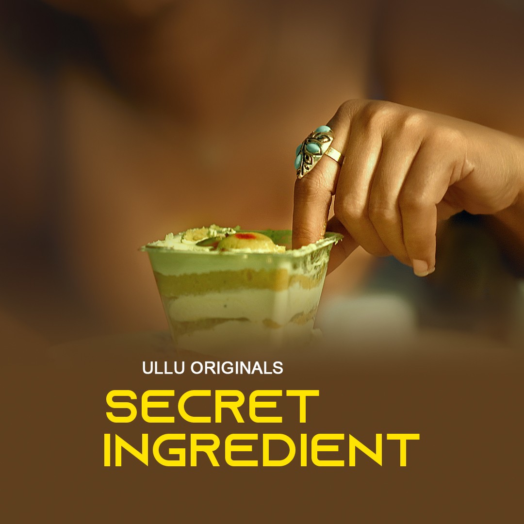 Secret Ingredient Part 01 2023 Ullu Hindi Web Series 350MB HDRip 480p Download