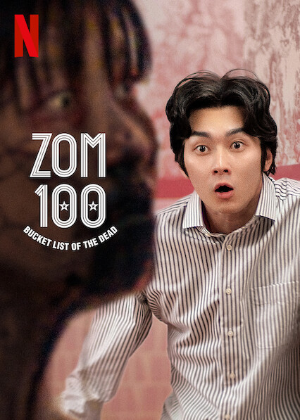 Zom 100: Bucket List Of The Dead (2023) NF WEB-DL Multi-Audio Hindi ORG DDP5.1 1080p 720p 480p ESubs
