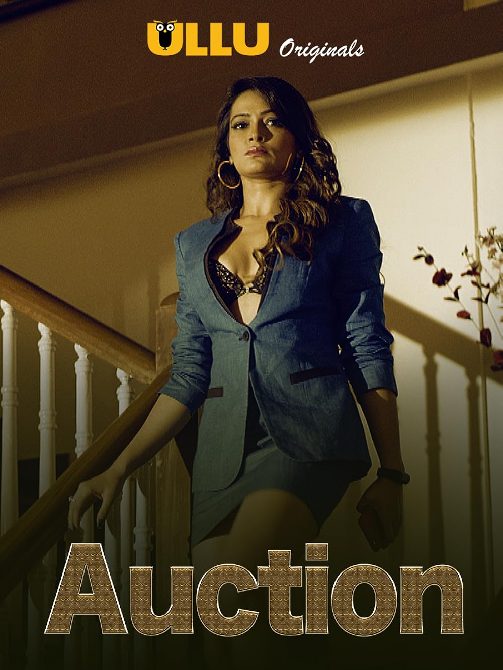 Auction 2019 Ullu Hindi Web Series 720p HDRip 800MB Download