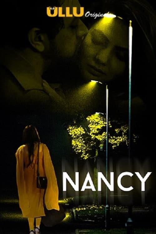 Nancy 2021 Ullu Hindi Web Series 300MB HDRip 480p Download