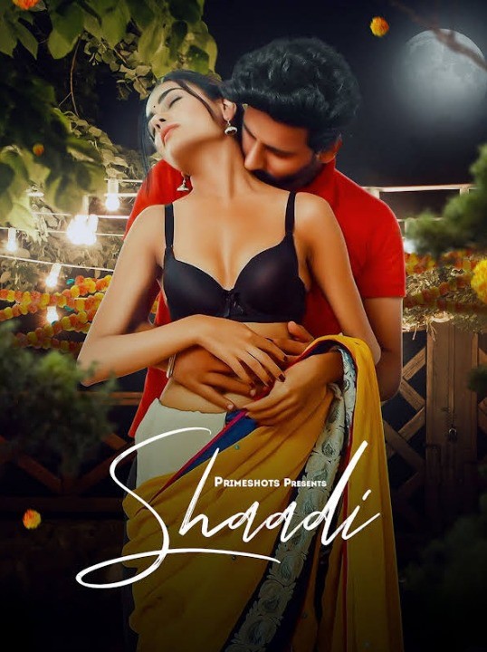Shaadi 2023 PrimeShots S01E01T02 Hindi Web Series 1080p HDRip 800MB Download