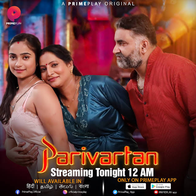 Parivartan 2023 PrimePlay S01E05 | E07 Hindi Web Series 720p HDRip ESub 550MB Download