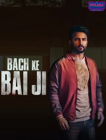 Bach Ke Bai Ji (2023) Punjabi 500MB HDTVRip 480p Download