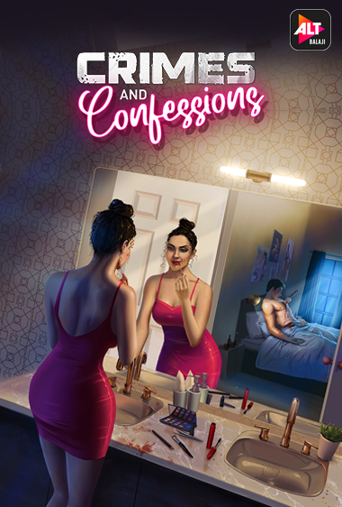 Crimes and Confessions S02 2023 Ep16 Altbalaji Hindi Web Series 1080p HDRip 700MB Download