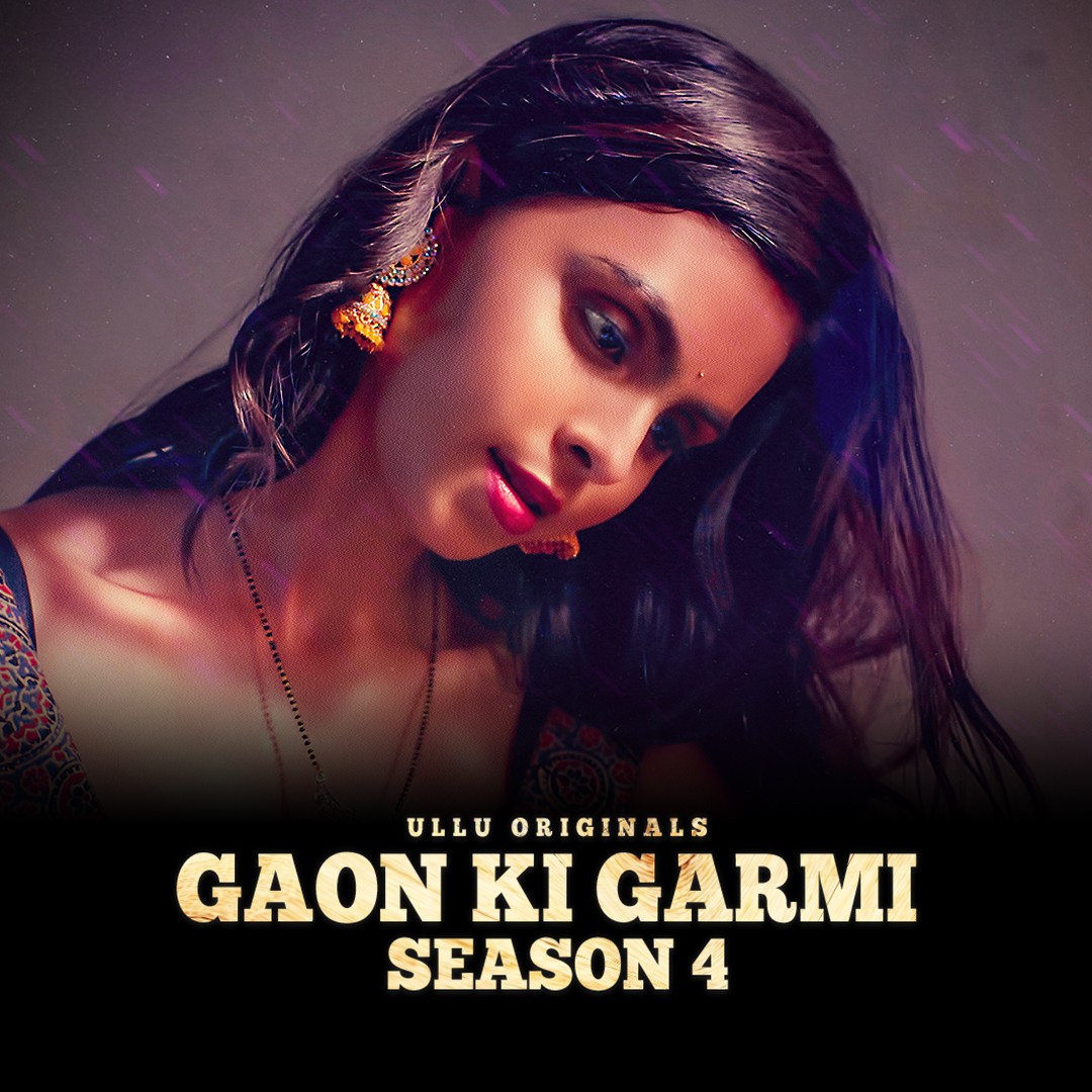 Gaon Ki Garmi S04 Part 01 2023 Ullu Hindi Web Series 720p HDRip 900MB Download