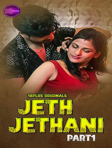 Jeth Jethani 2023 18Plus Originals Short Film 720p HDRip 220MB Download