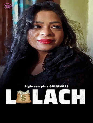 Laalach 2023 18Plus Originals Short Film 720p HDRip 150MB Download