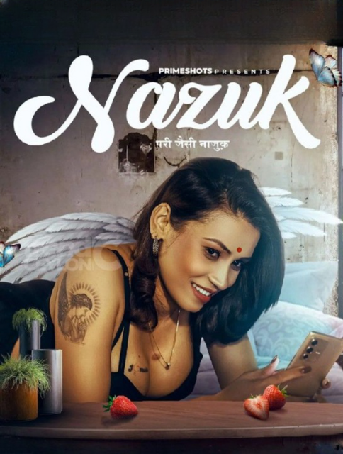 Nazuk 2023 PrimeShots S01E01 Hindi Web Series 720p HDRip 180MB