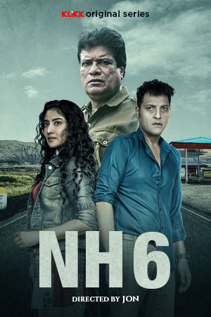 NH6 2023 Bengali S01 Klikk Web Series 720p HDRip 500MB Download