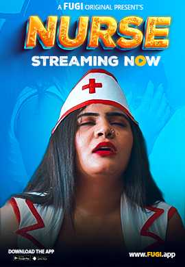 Nurse 2023 Fugi Hindi Short Film 1080p HDRip 500MB