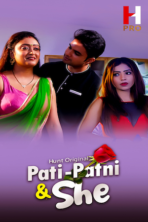Pati Patni and She Part 02 2023 HuntCinema S01 Hindi Web Series 1080p HDRip 700MB Download
