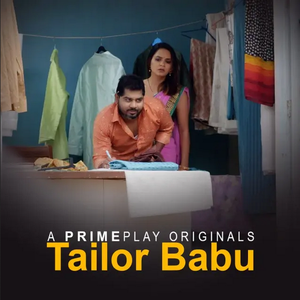 Tailer Babu 2023 PrimePlay Hindi Short Film 720p HDRip 220MB Download