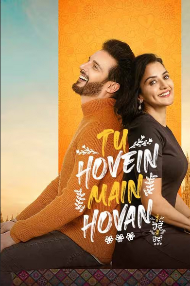 Tu Hovein Main Hovan 2023 Punjabi 1080p HDRip 2GB ESubs