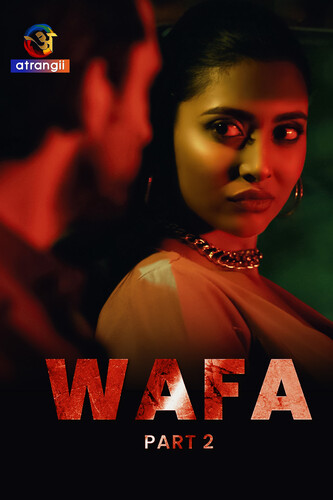 Wafa 2023 Atrangii Part 02 Hindi Web Series 720p HDRip 500MB Download