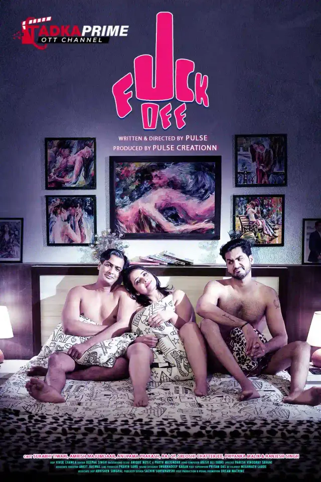 Download Fuck Off (2023) S01 Hindi TadkaPrime Web Series 720p HDRip 450MB