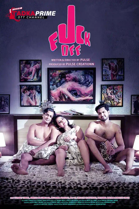 Fuck Off 2023 TPrime S01E01T03 Hindi Web Series 720p HDRip 450MB Download