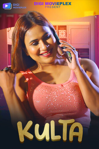 Kulta 2023 Digimovieplex S01 Ep3-4 Hindi Web Series 720p HDRip 250MB Download