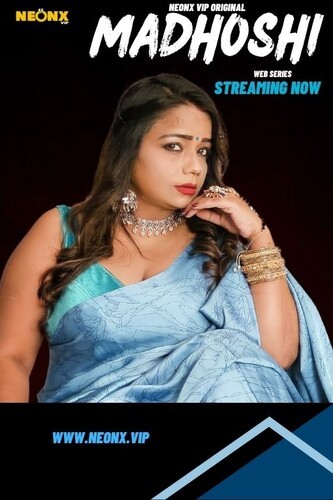 Madhoshi 2023 NeonX Hindi Short Film 1080p HDRip 600MB Download