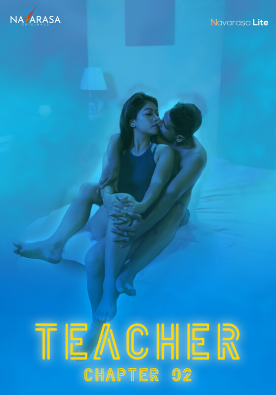 Teacher 2023 NavaRasa S01E02 Hindi Web Series 720p HDRip 200MB Download