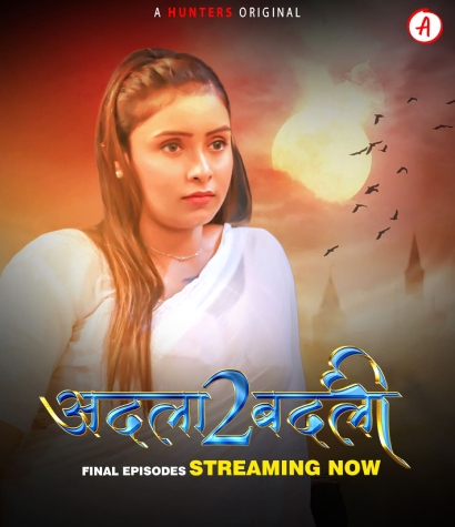 Adla Badli S02 2023 Hunters Ep08 – Ep10 Hindi Web Series 300MB HDRip 480p Download