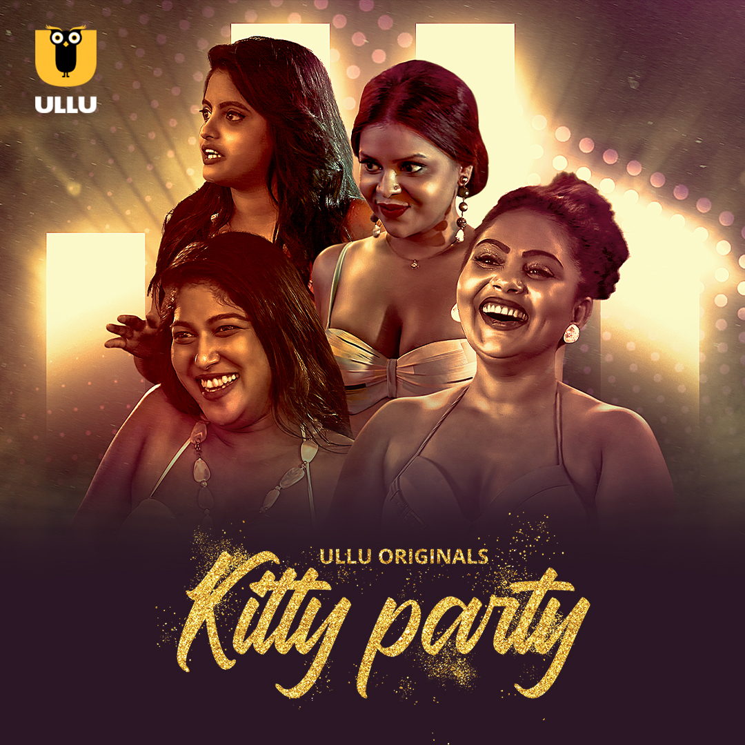 Kitty Party 2023 Ullu S01 Hindi Web Series 350MB HDRip 480p Download