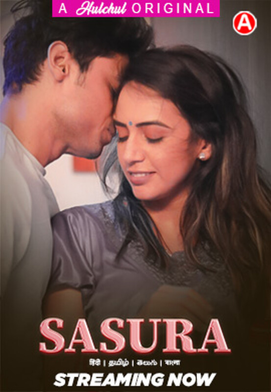 Sasura 2023 Hulchul S01 Epi 1-6 Hindi Web Series 720p HDRip 1.2GB Download