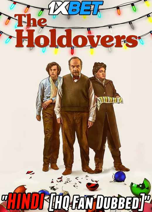 The Holdovers (2023) Hindi (HQ-Dub) 1080p WEBRip 2.8GB Download