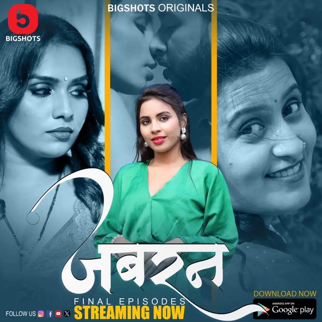 Jabran 2024 Bigshots S01 Epi 7-9 Hindi Web Series 720p HDRip 550MB Download