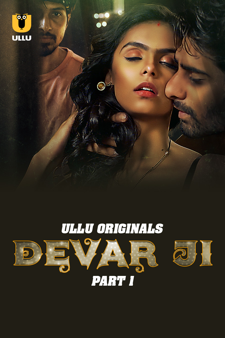 Devar Ji Part 1 2024 Ullu S01 Hindi Web Series 1080p HDRip 1.2GB Download