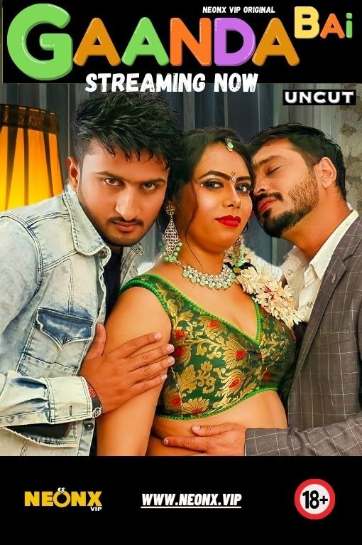 Gaanda Bai 2023 NeonX Hindi Short Film 1080p HDRip 1GB Download