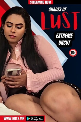 Shades Of Lust 2024 HotX Hindi Short Film 720p HDRip 250MB Download