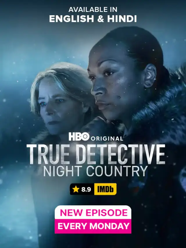 True Detective (2024) S04E01 Dual Audio Hindi ORG 1080p 720p 480p JC WEB-DL ESubs