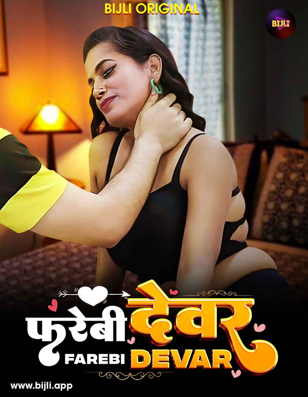 Farebi Devar 2024 Bijli Hindi Short Film 720p HDRip 190MB Download