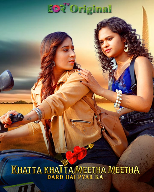 Khatta Khatta Meetha Meetha 2024 EorTv S01E01 Hindi Web Series 720p HDRip 200MB Download