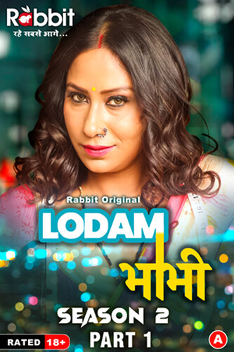 Lodam Bhabhi 2024 RabbitMovies S02 Part 01 Hindi Web Series 1080p HDRip 700MB Download